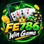 FE786 Win Game feature image with cards, gaming chips, mobile access and colorful gaming design