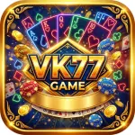 Glossy 3D casino game icon with bold golden VK77 GAME text, glowing playing cards, coins, and poker chips